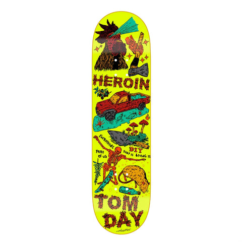 Heroin Skateboards Tom Day Life Skateboard Deck 8.625"